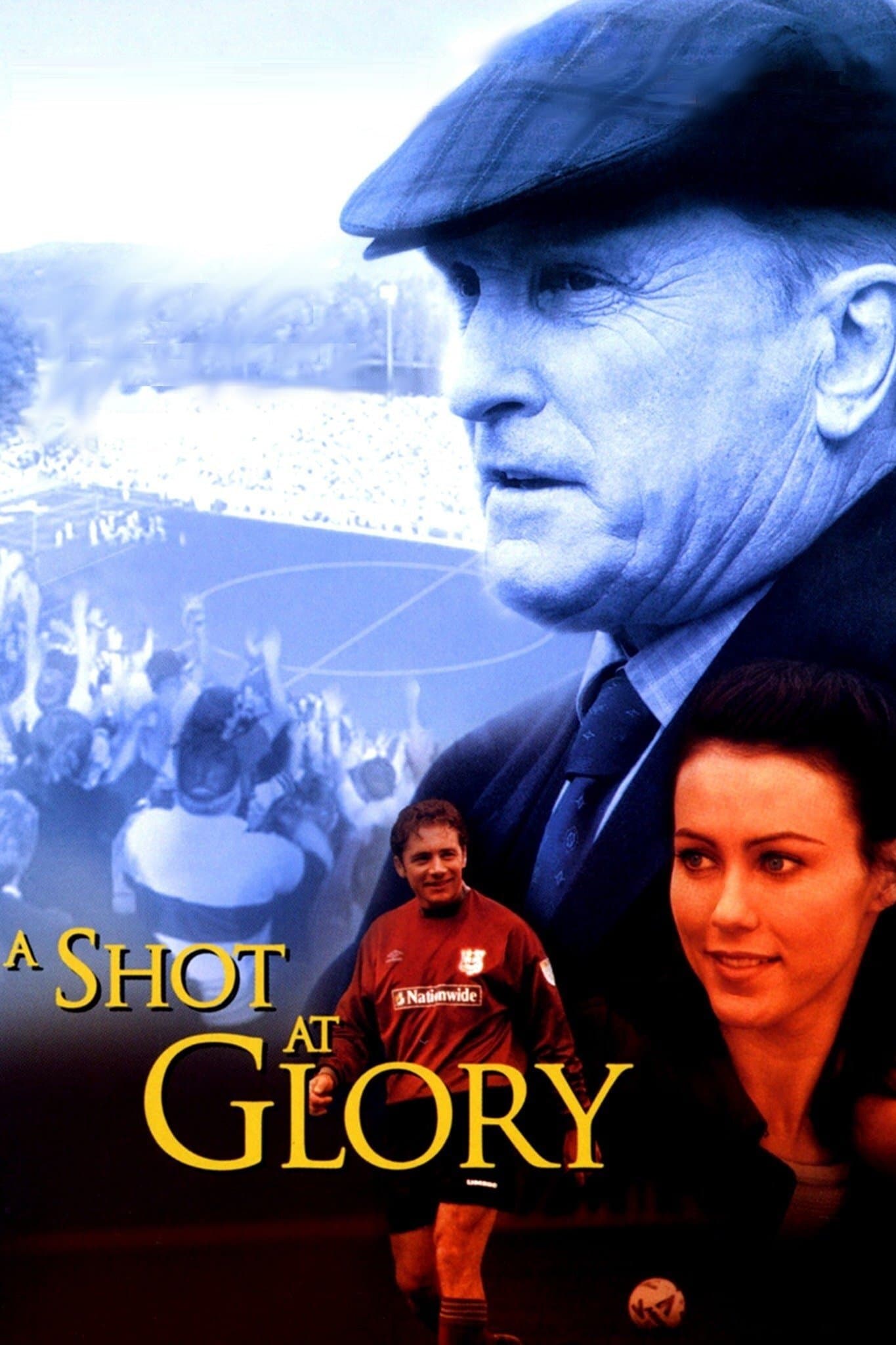 A Shot at Glory full movie