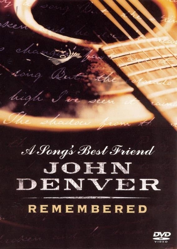 A Song's Best Friend - John Denver Remembered full movie