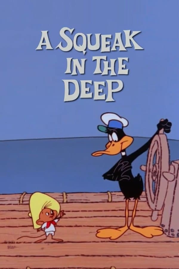 A Squeak in the Deep full movie