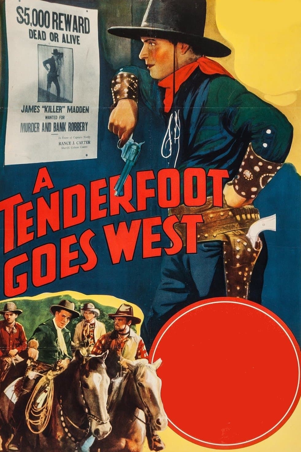 A Tenderfoot Goes West full movie