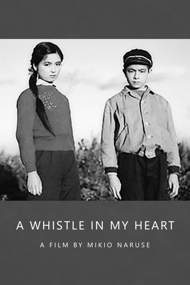 A Whistle in My Heart full movie