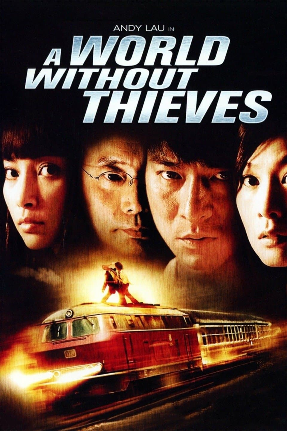 A World Without Thieves full movie