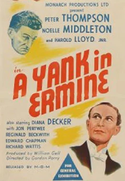 A Yank in Ermine full movie