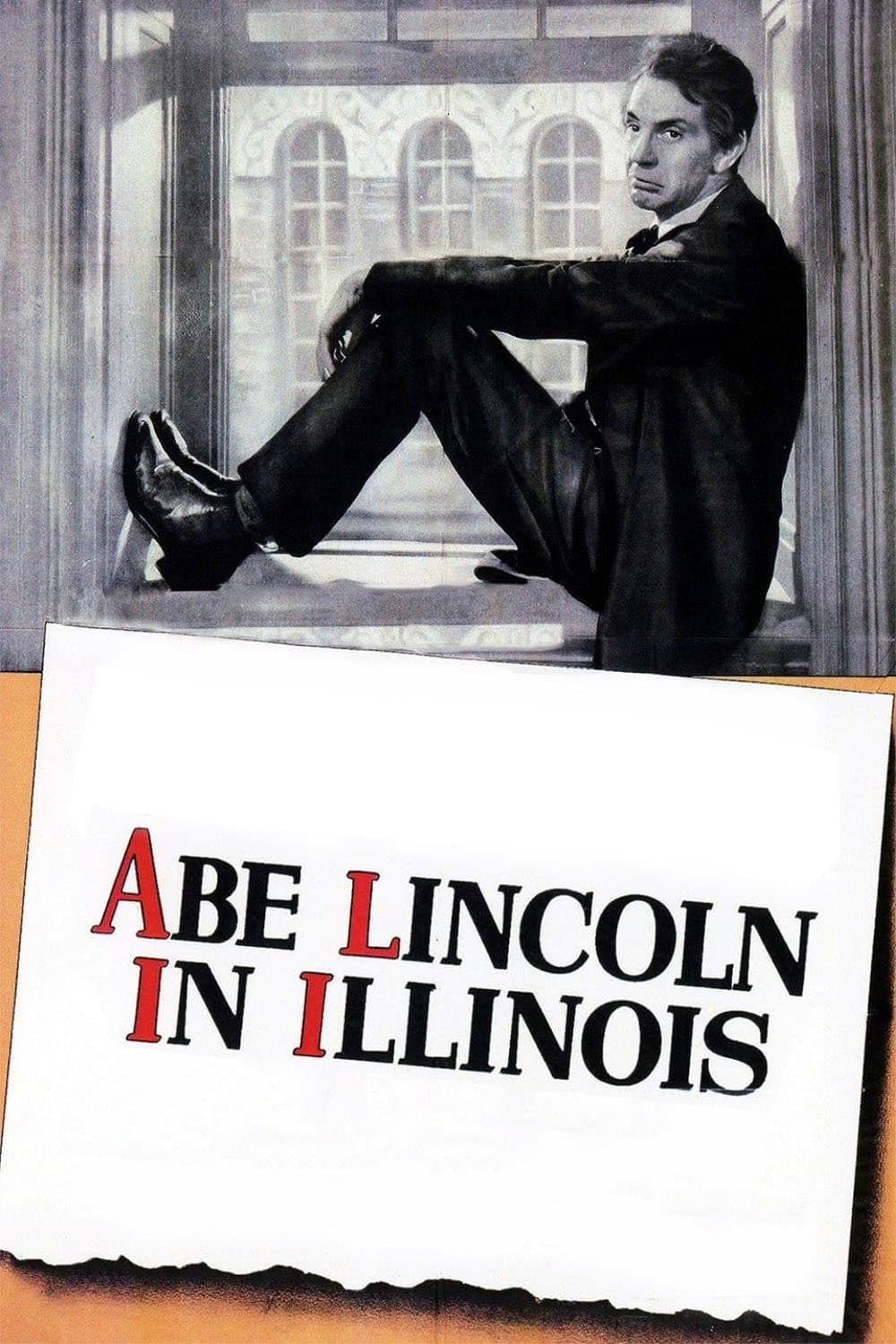 Abe Lincoln in Illinois full movie