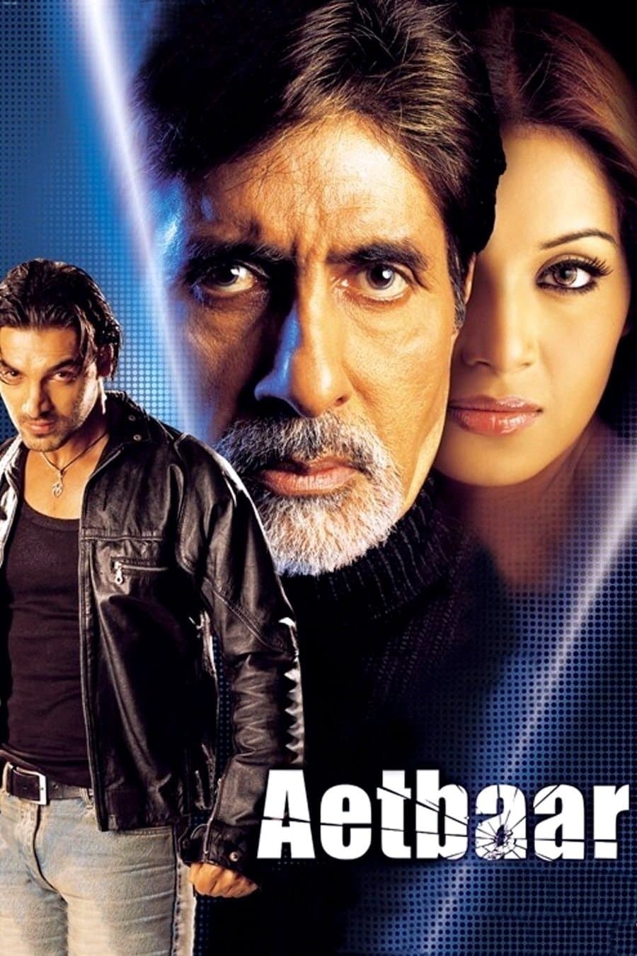 Aetbaar full movie