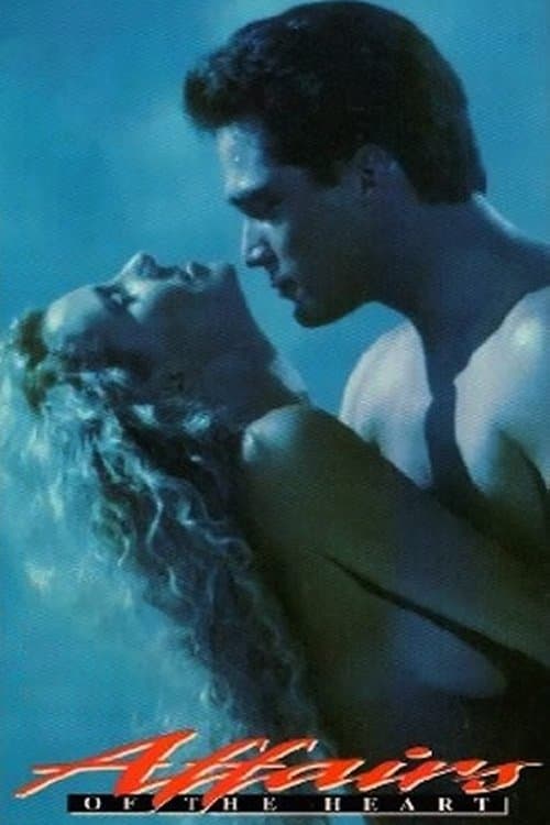 Affairs of the Heart full movie