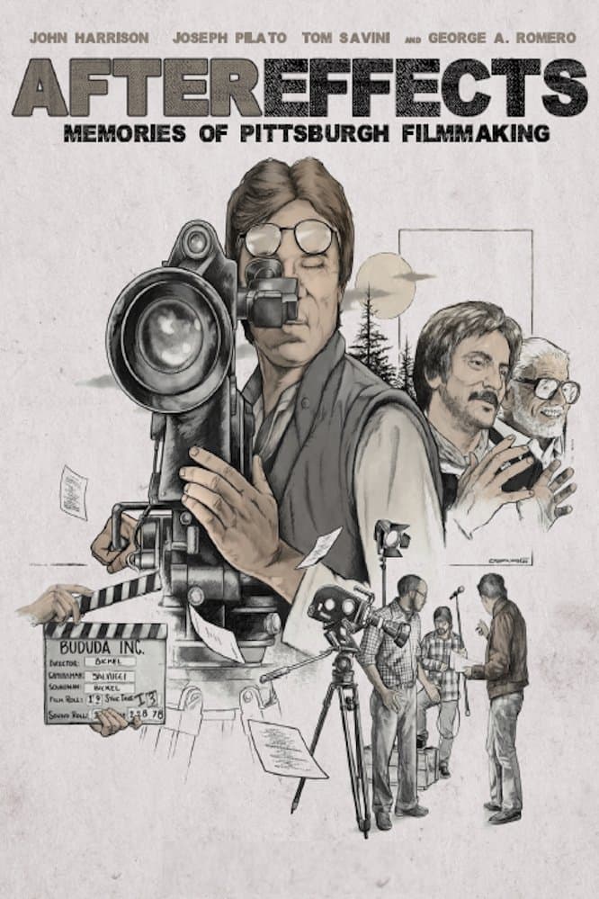 After Effects: Memories of Pittsburgh Filmmaking full movie