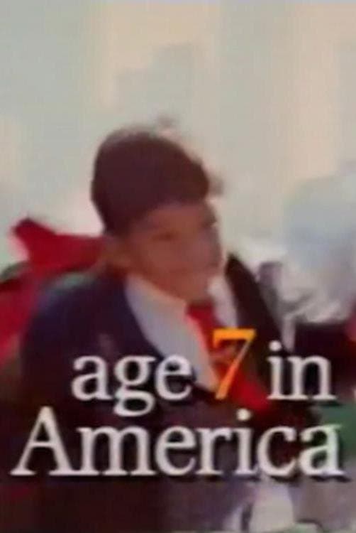 Age 7 in America full movie
