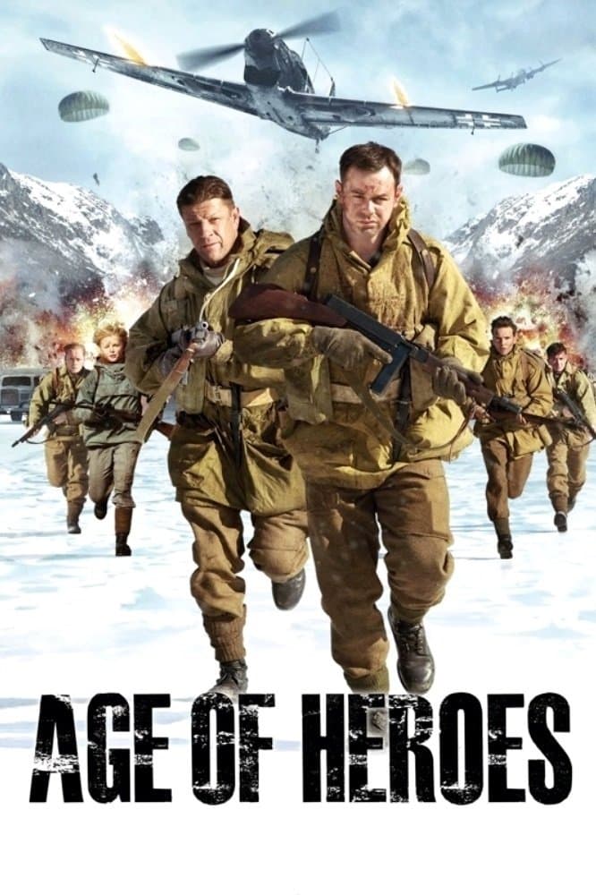 Age of Heroes full movie