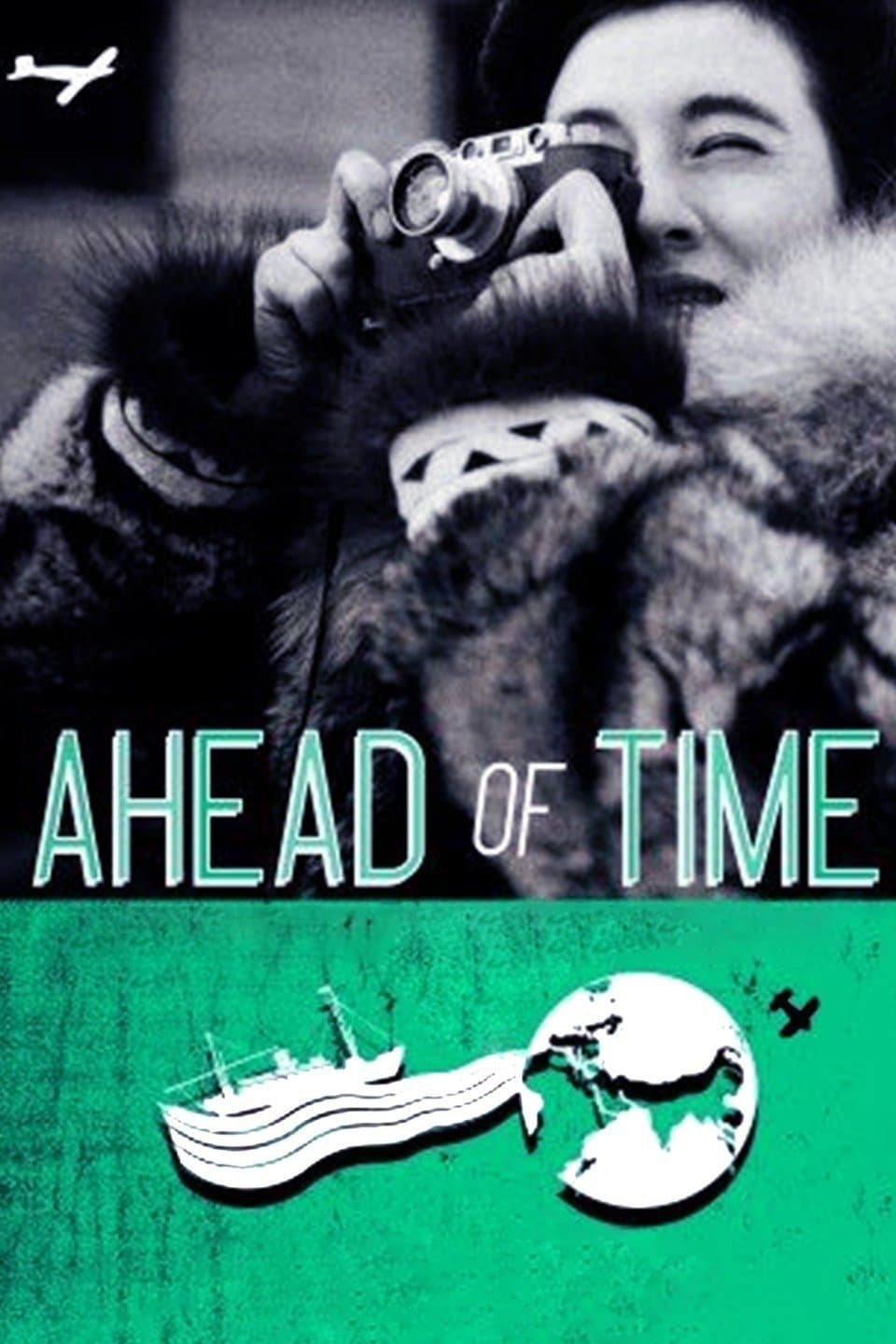 Ahead of Time: The Extraordinary Journey of Ruth Gruber full movie