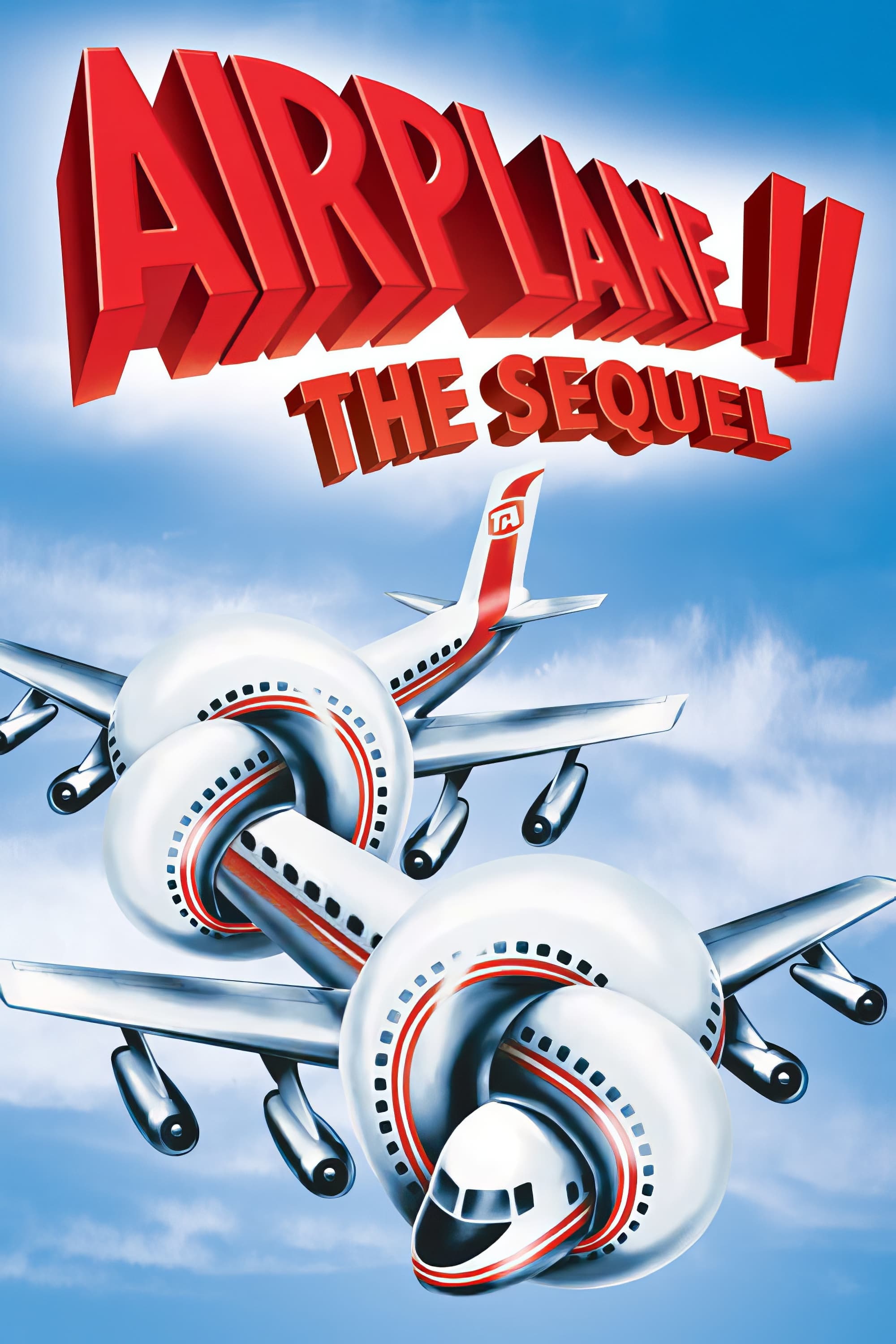 Airplane II: The Sequel full movie
