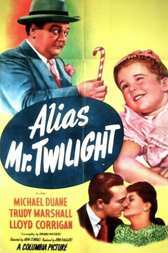 Alias Mr. Twilight full movie