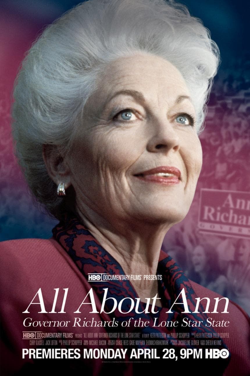 All About Ann: Governor Richards of the Lone Star State full movie