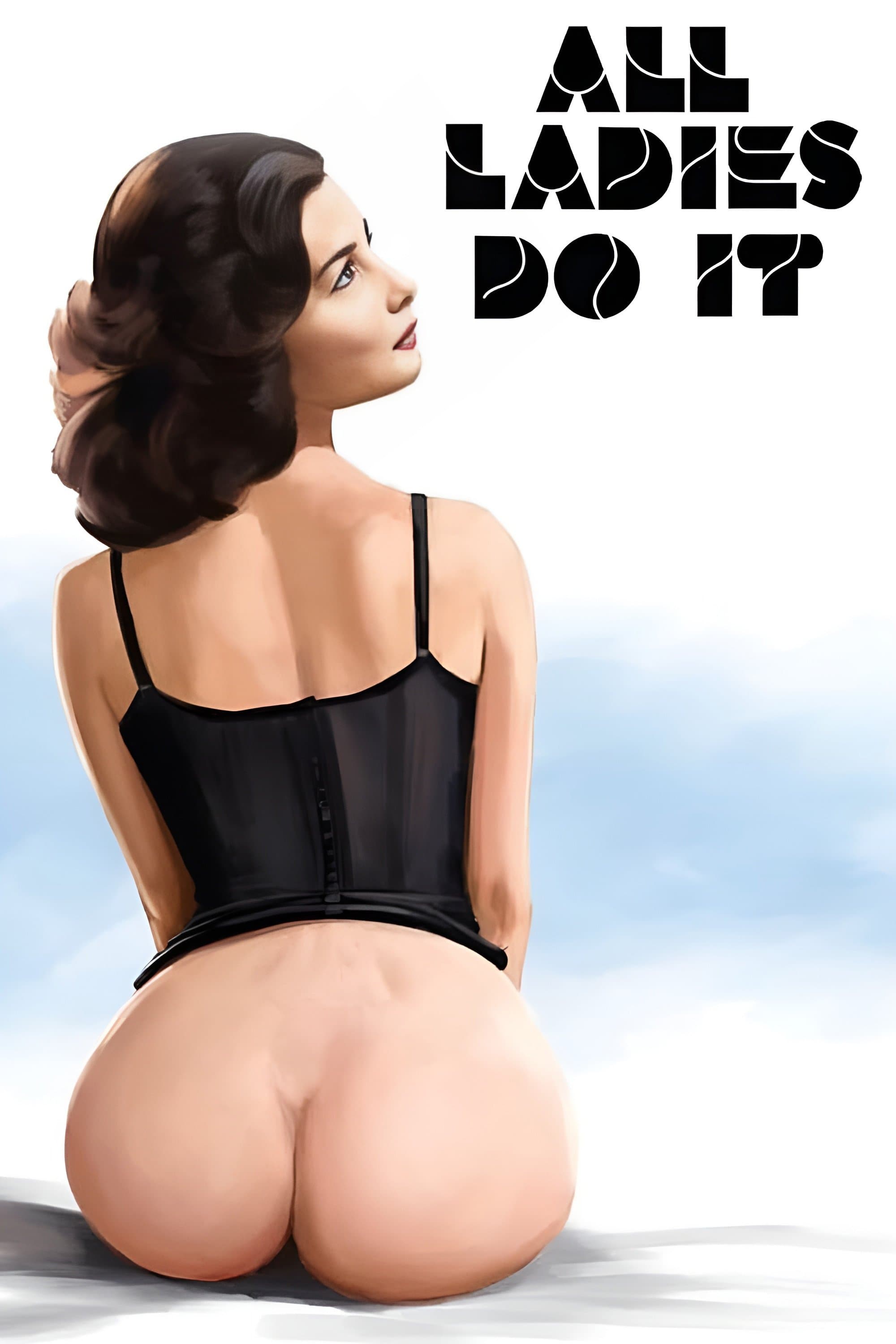 All Ladies Do It full movie