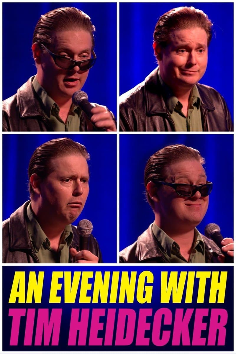 An Evening with Tim Heidecker full movie