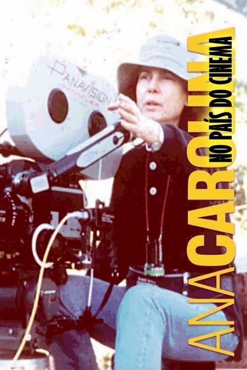 Ana Carolina no País do Cinema full movie