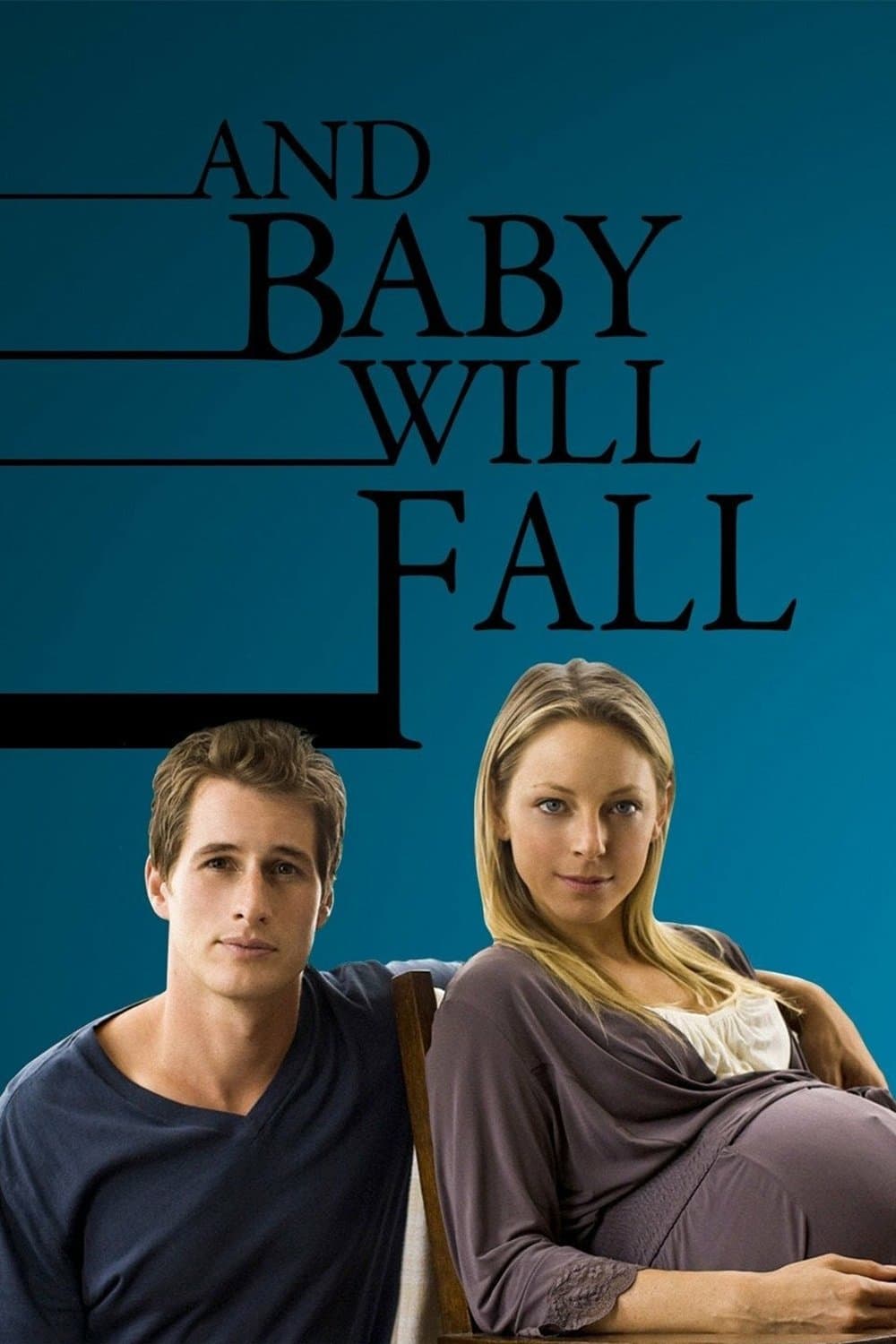 And Baby Will Fall full movie