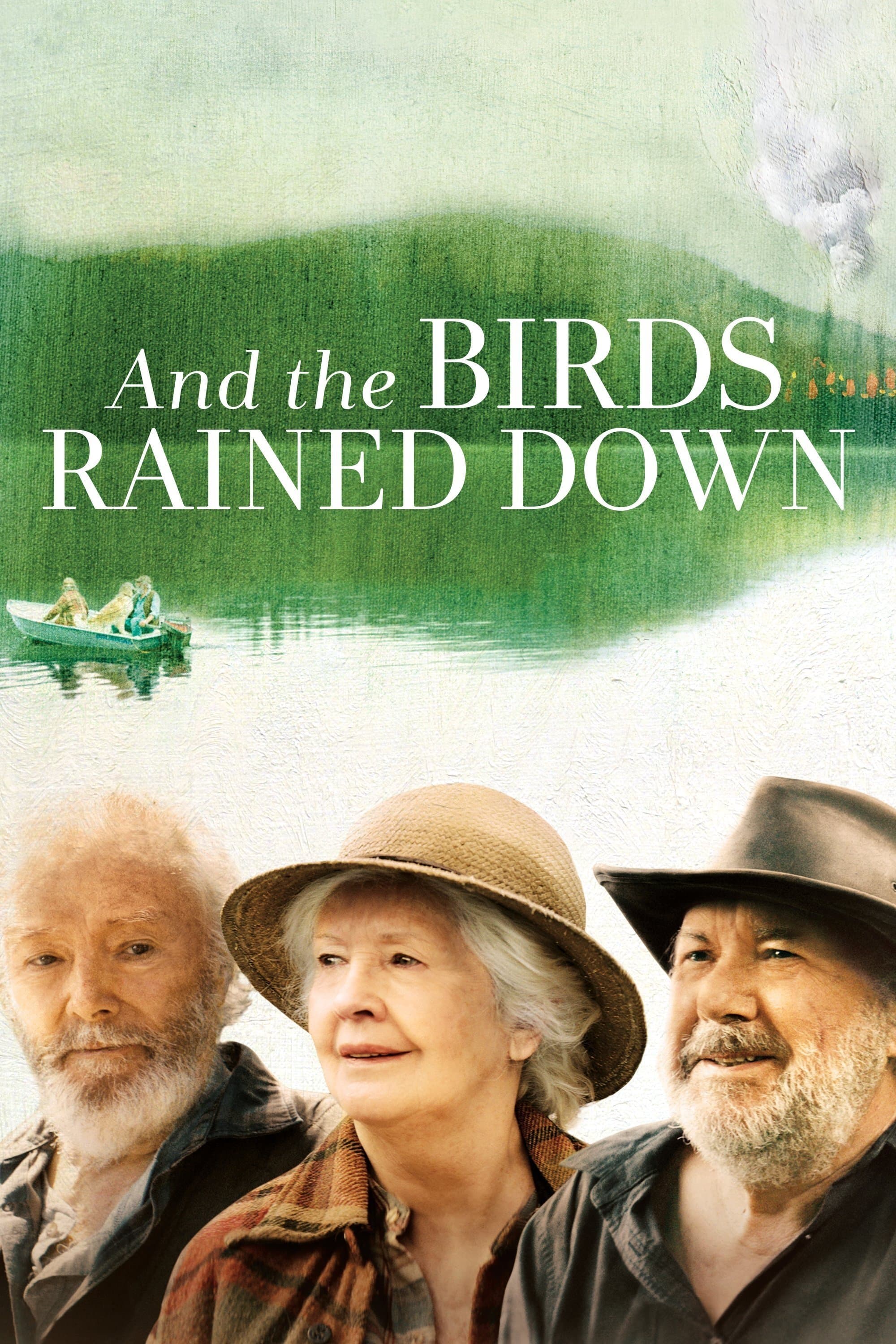 And the Birds Rained Down full movie