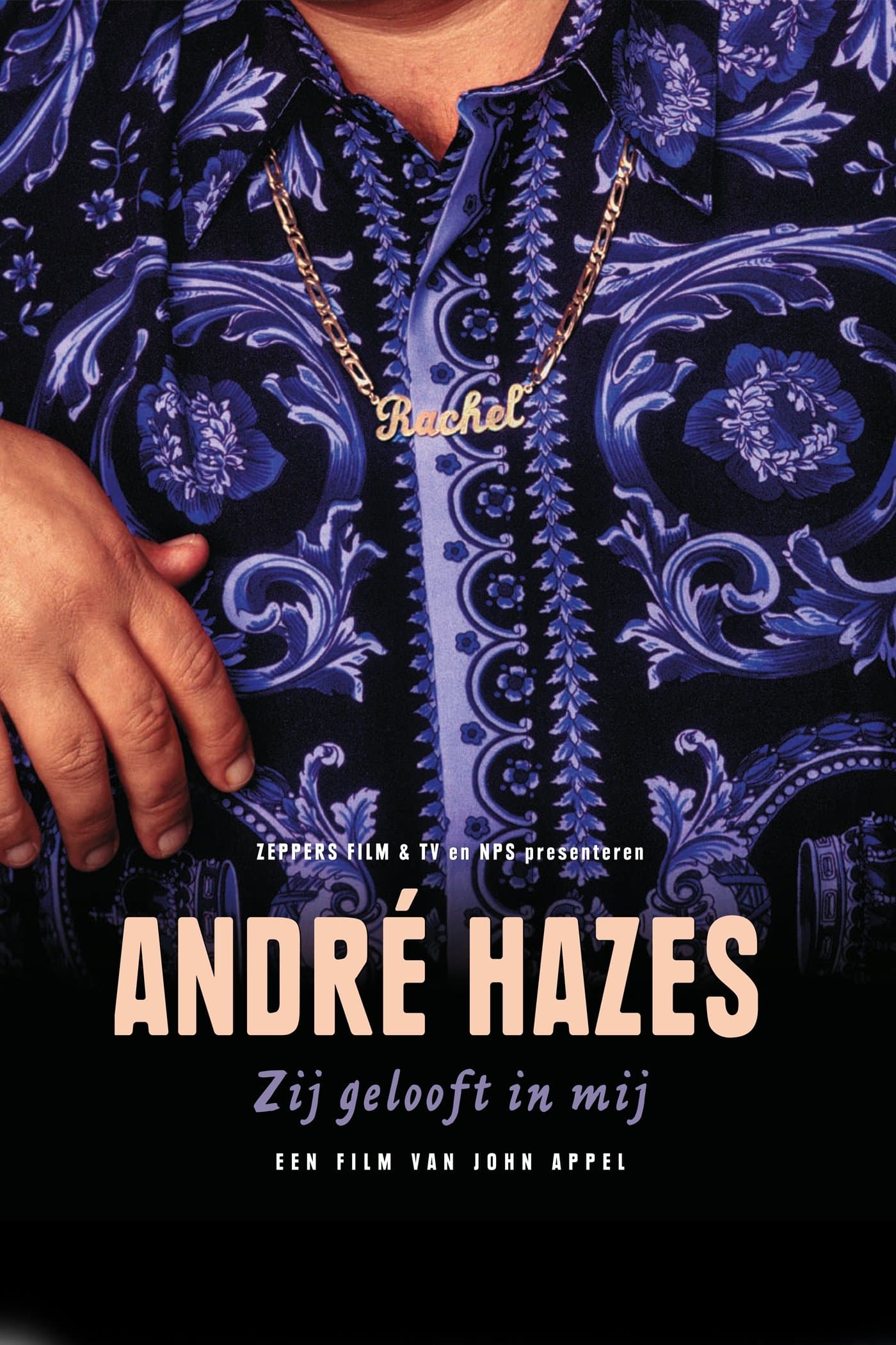 André Hazes: She Believes in Me full movie