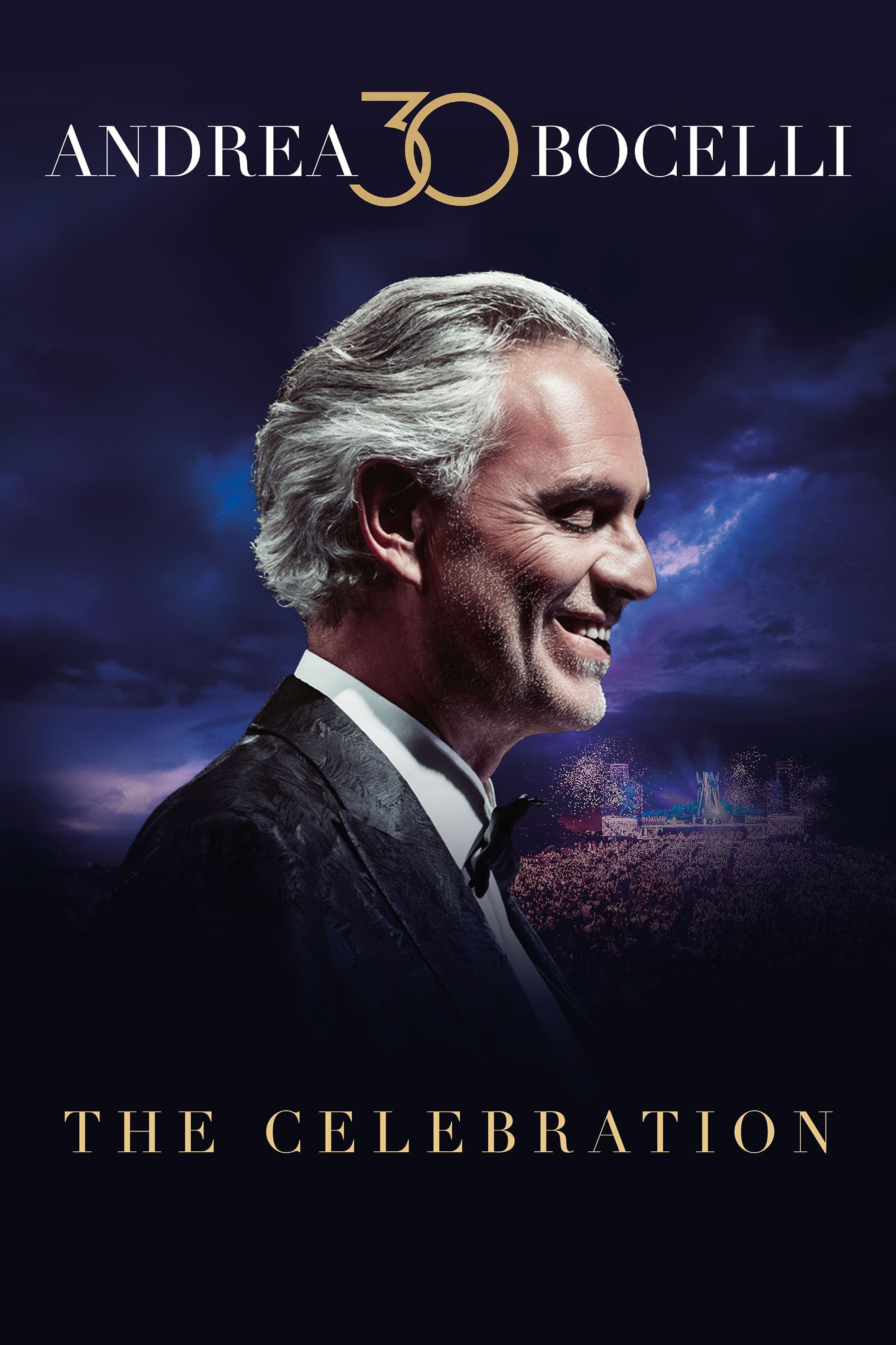 Andrea Bocelli 30: The Celebration full movie