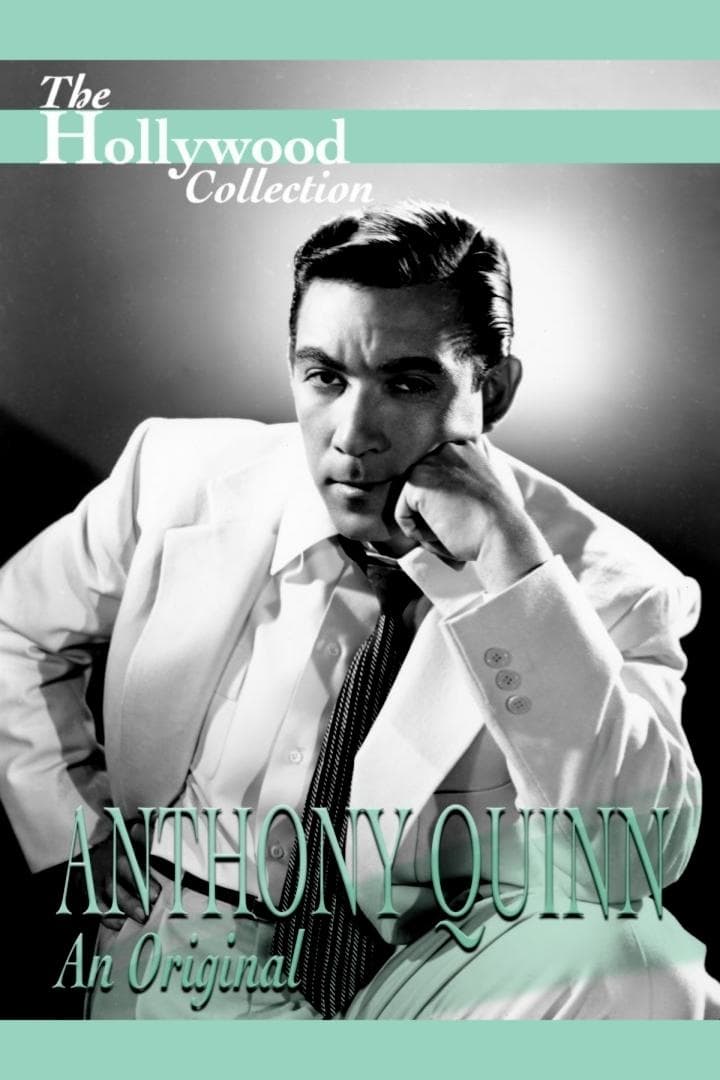 Anthony Quinn: An Original full movie