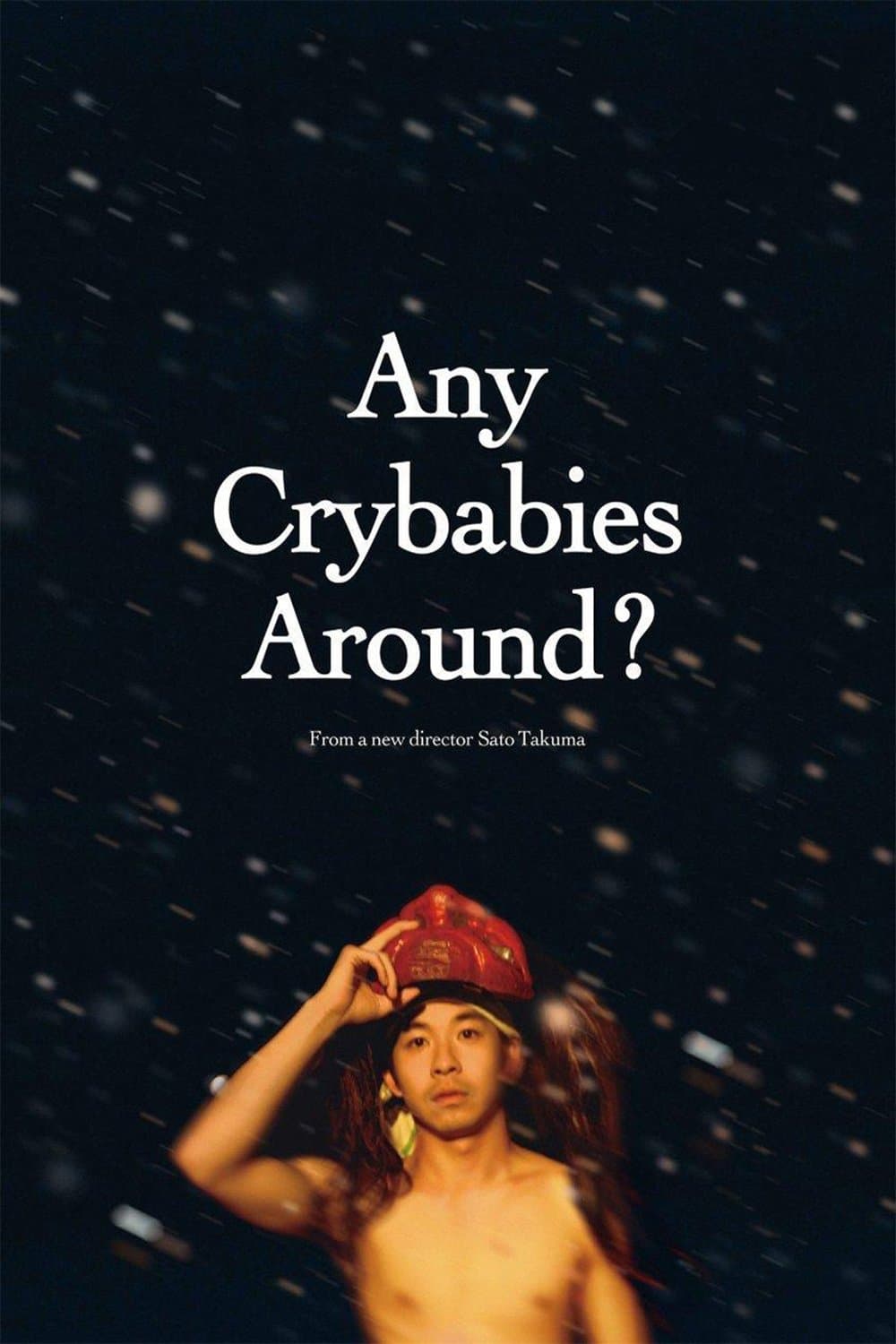 Any Crybabies Around? full movie