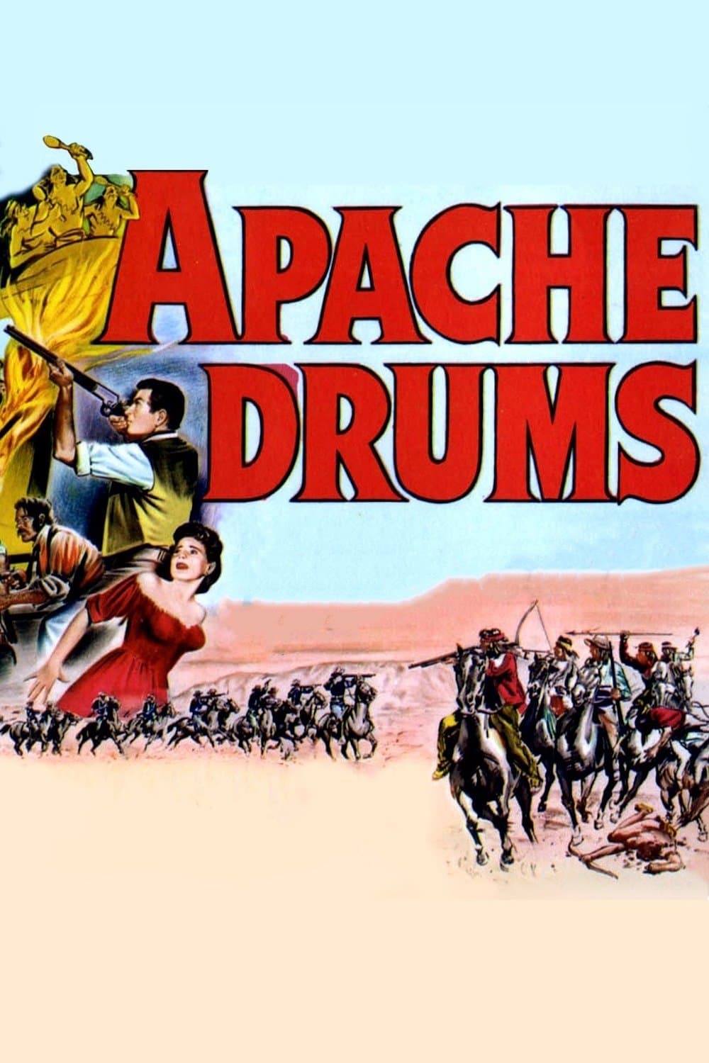 Apache Drums full movie