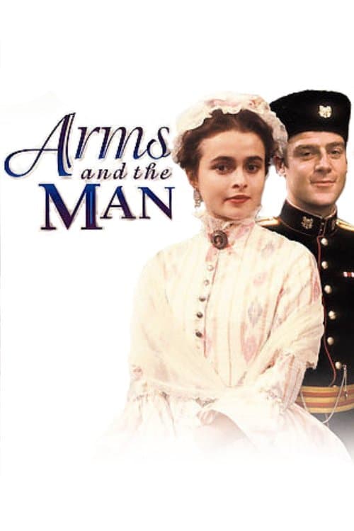 Arms and the Man full movie