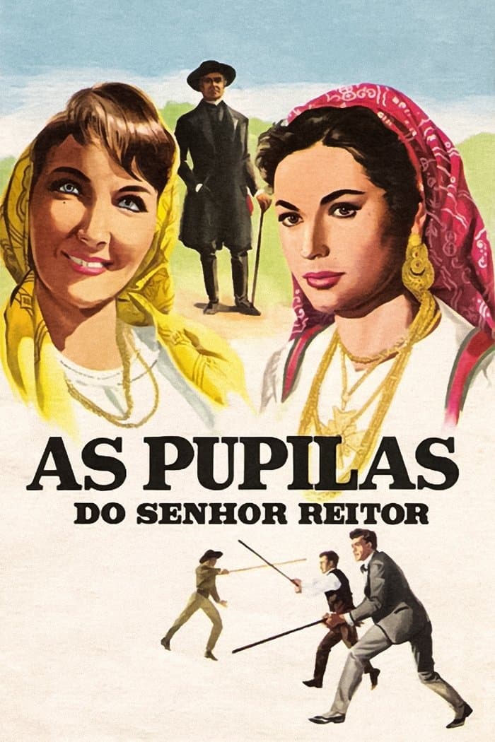 As Pupilas do Senhor Reitor full movie