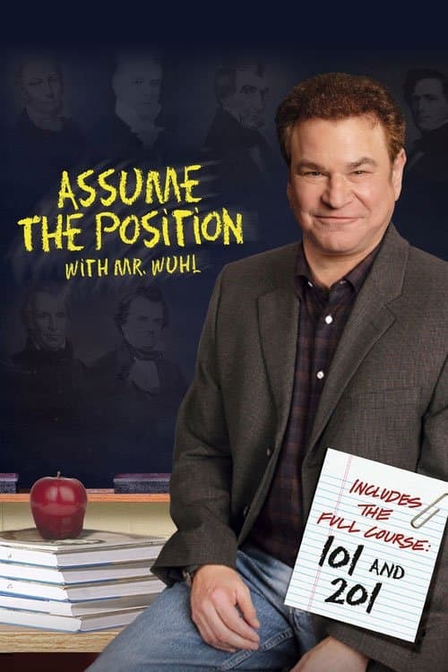 Assume the Position with Mr. Wuhl full movie