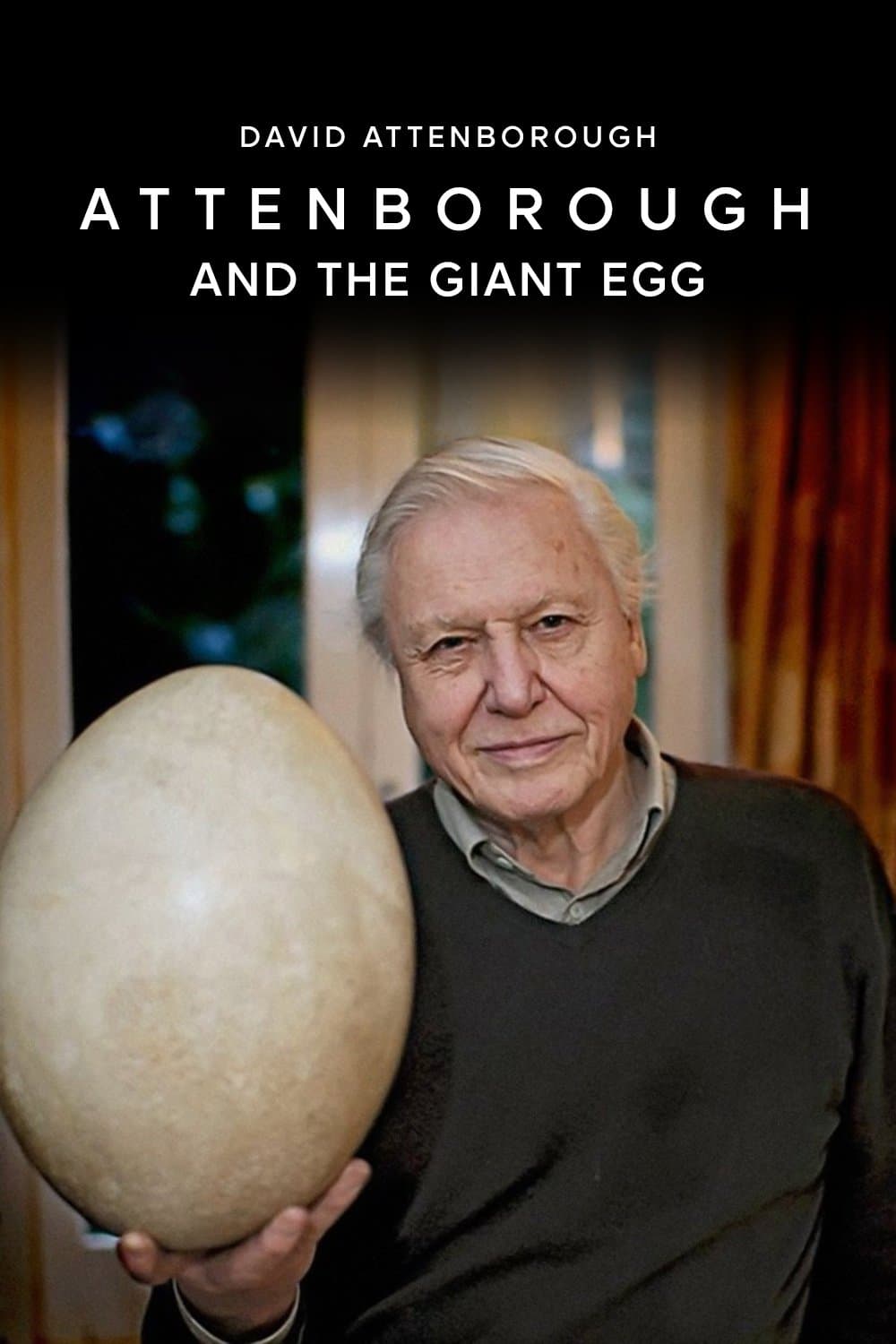 Attenborough and the Giant Egg full movie