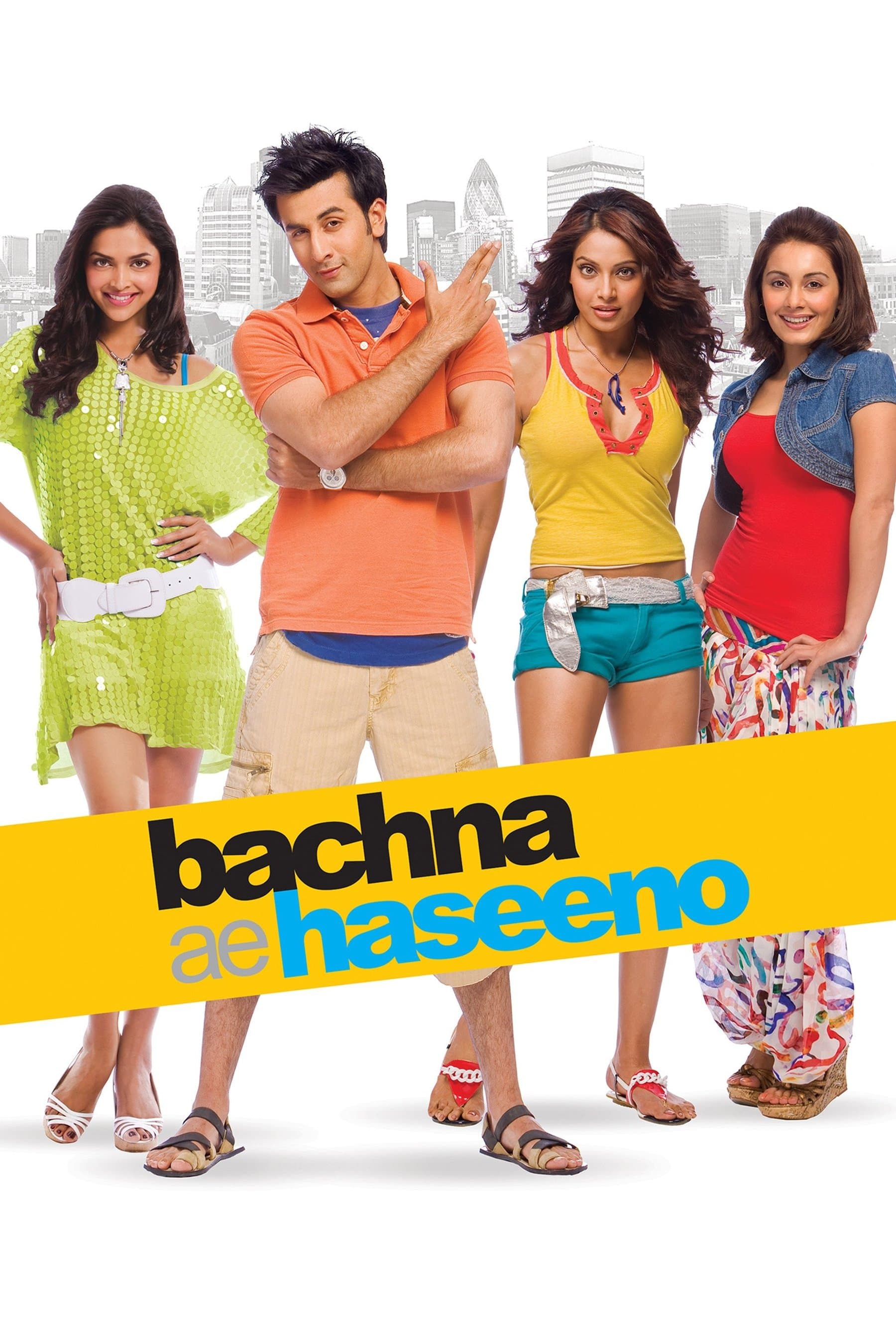 Bachna Ae Haseeno full movie