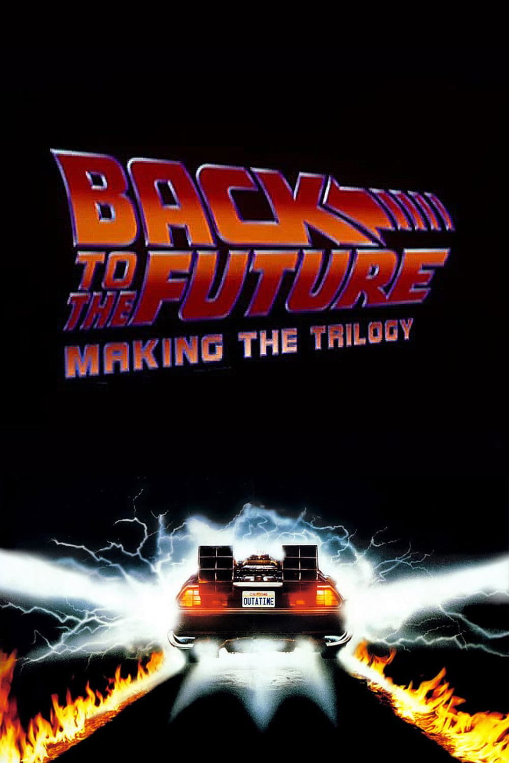 Back to the Future: Making the Trilogy full movie