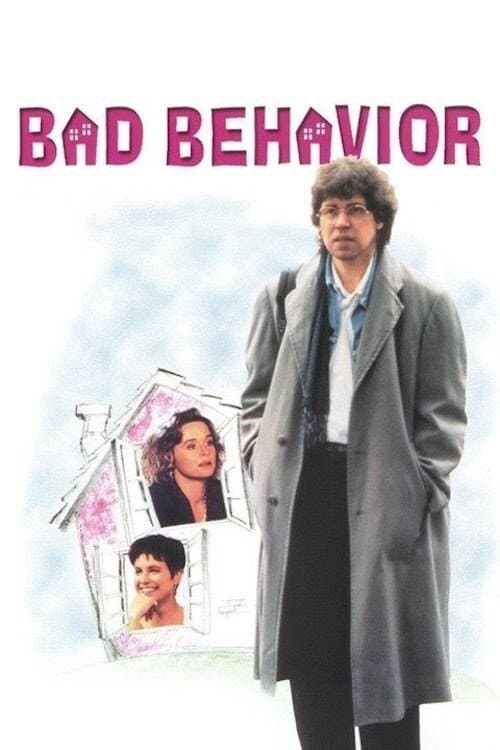 Bad Behavior full movie