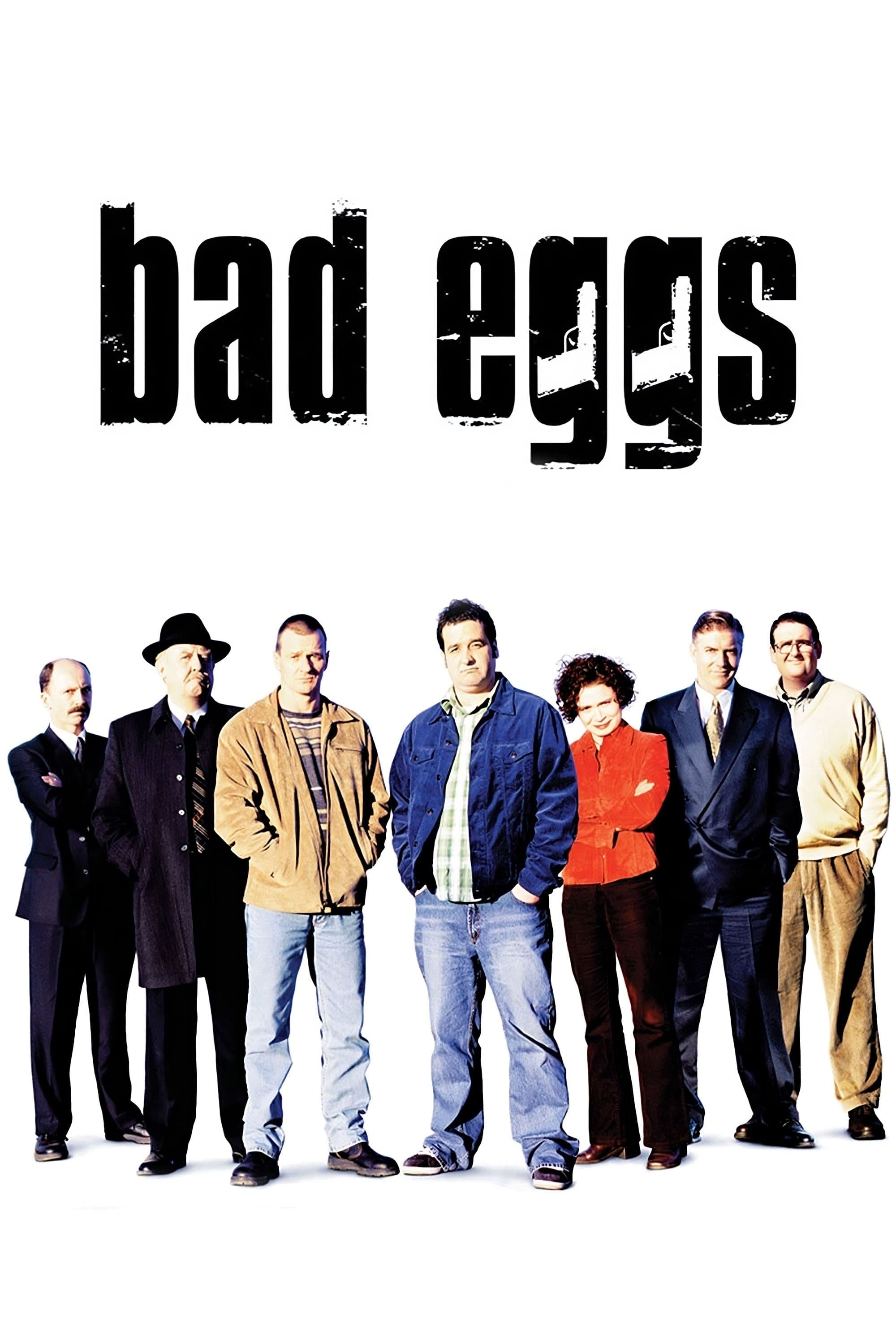 Bad Eggs full movie