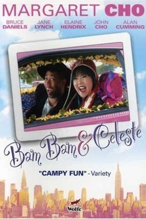 Bam Bam and Celeste full movie