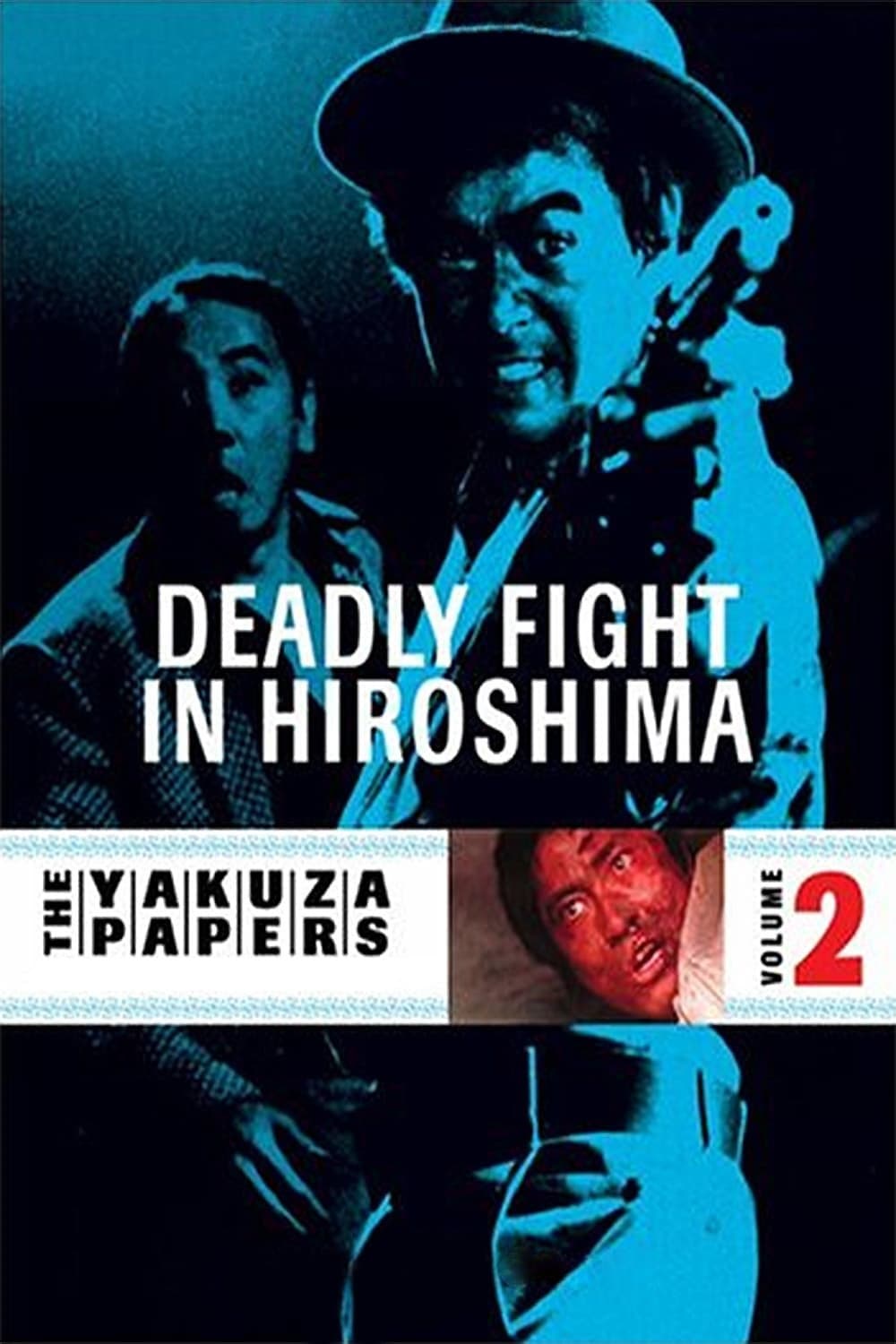 Battles Without Honor and Humanity: Deadly Fight in Hiroshima full movie