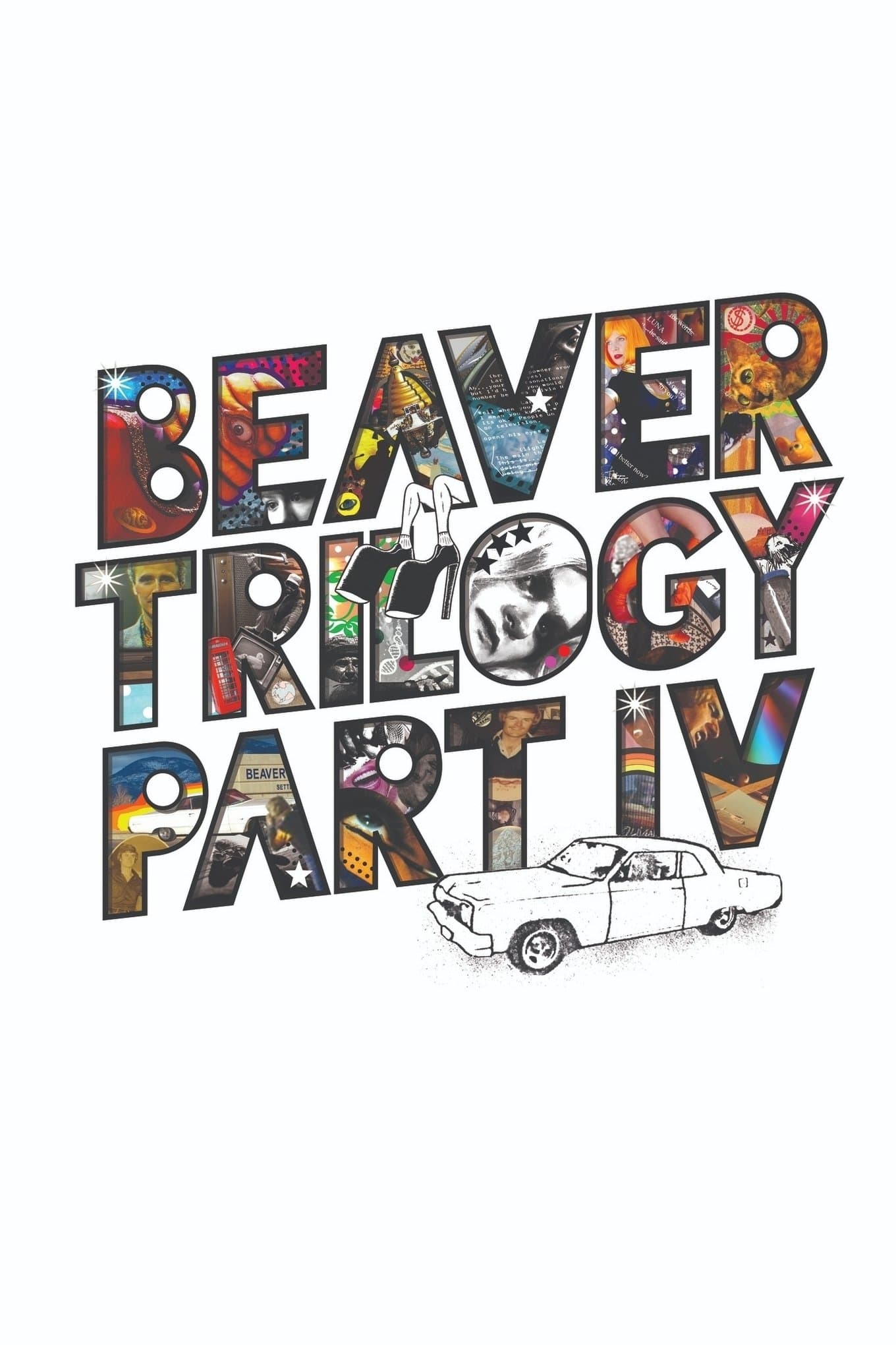Beaver Trilogy Part IV full movie