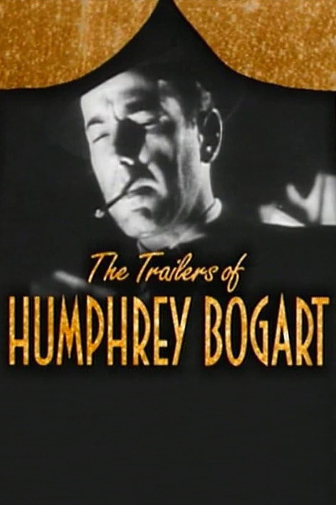 Becoming Attractions: The Trailers of Humphrey Bogart full movie
