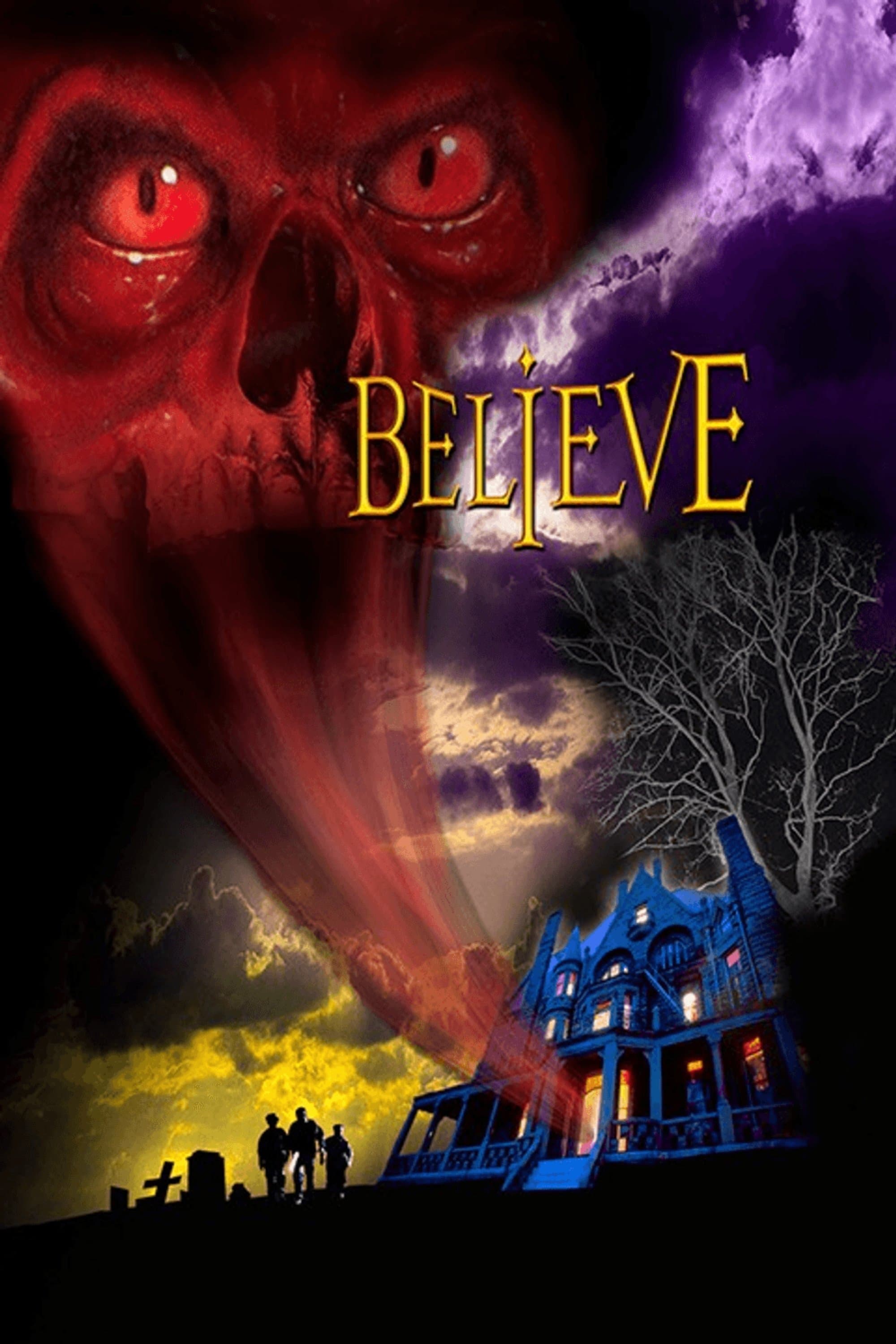 Believe full movie