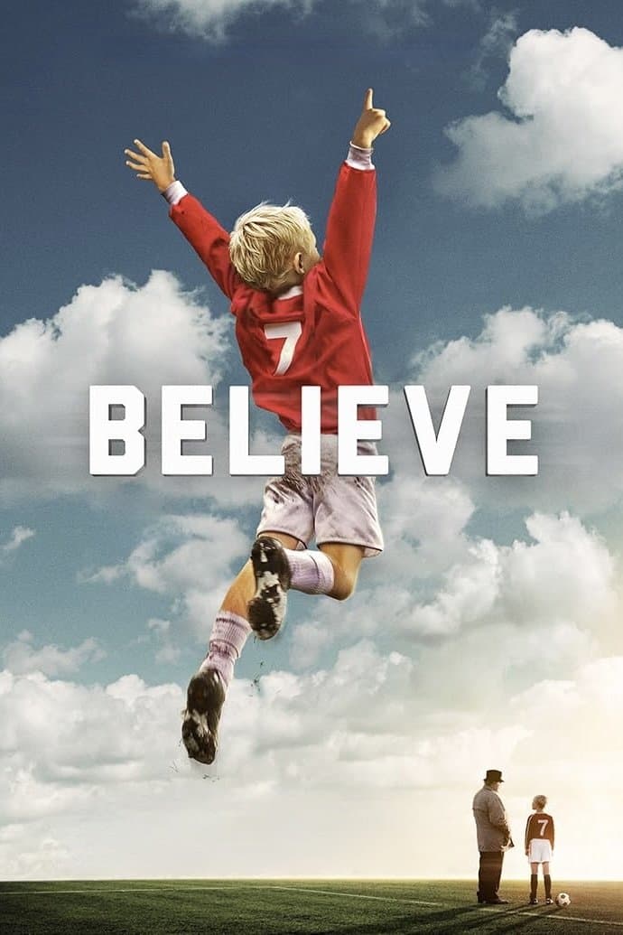 Believe full movie