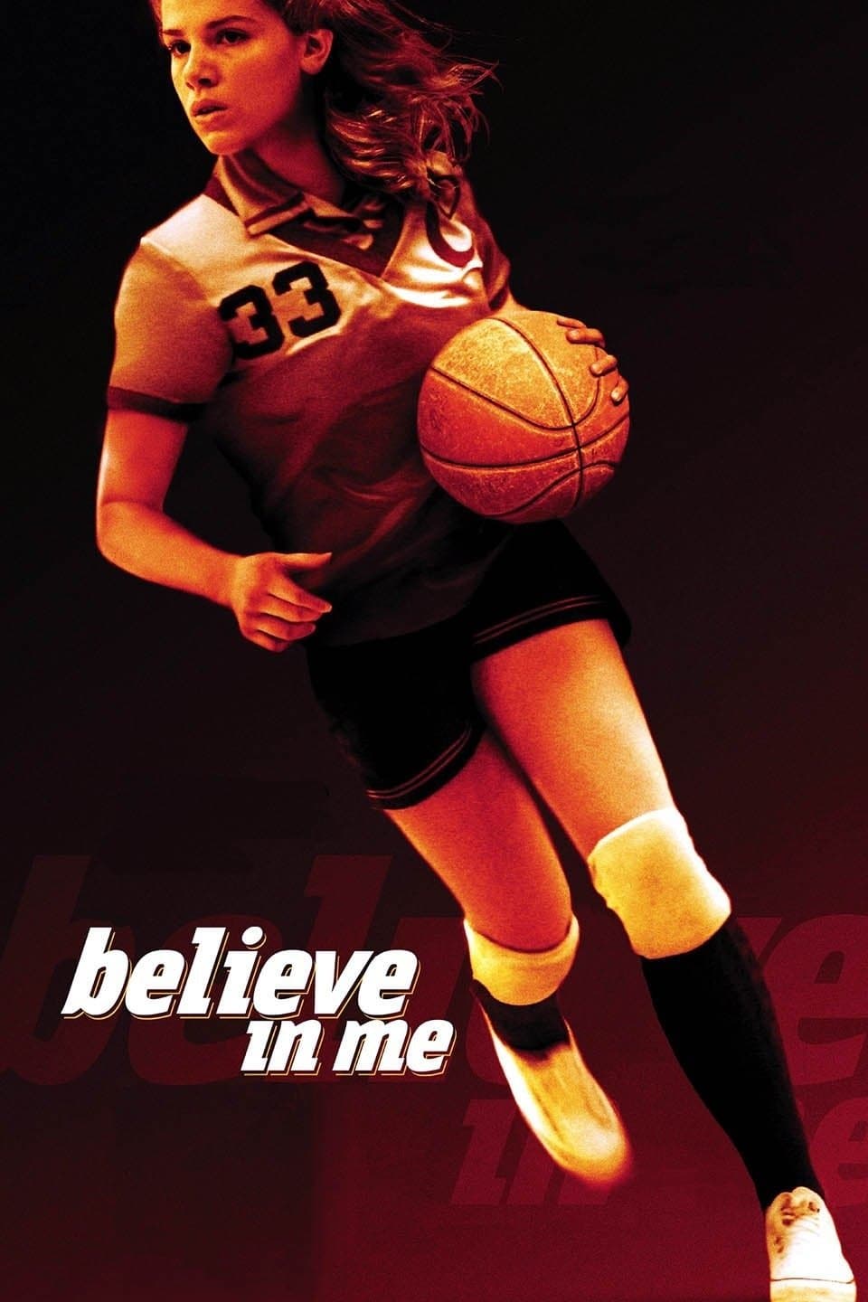Believe in Me full movie