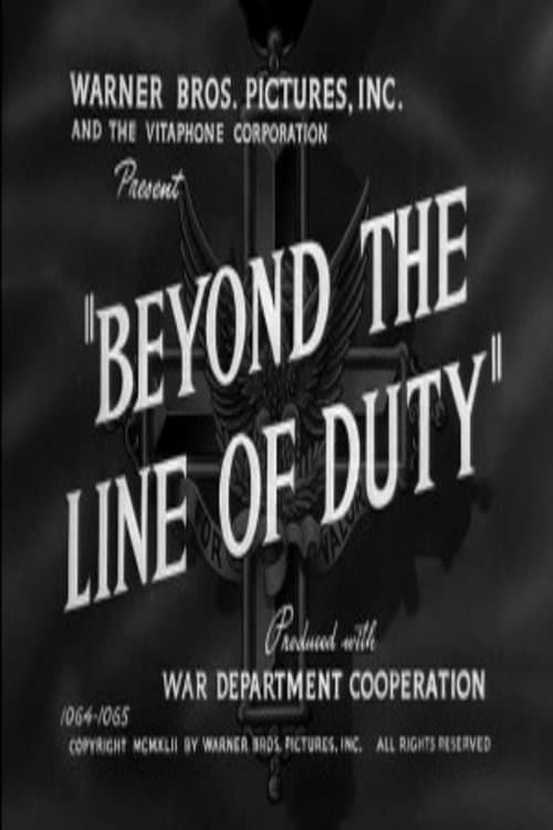 Beyond the Line of Duty full movie
