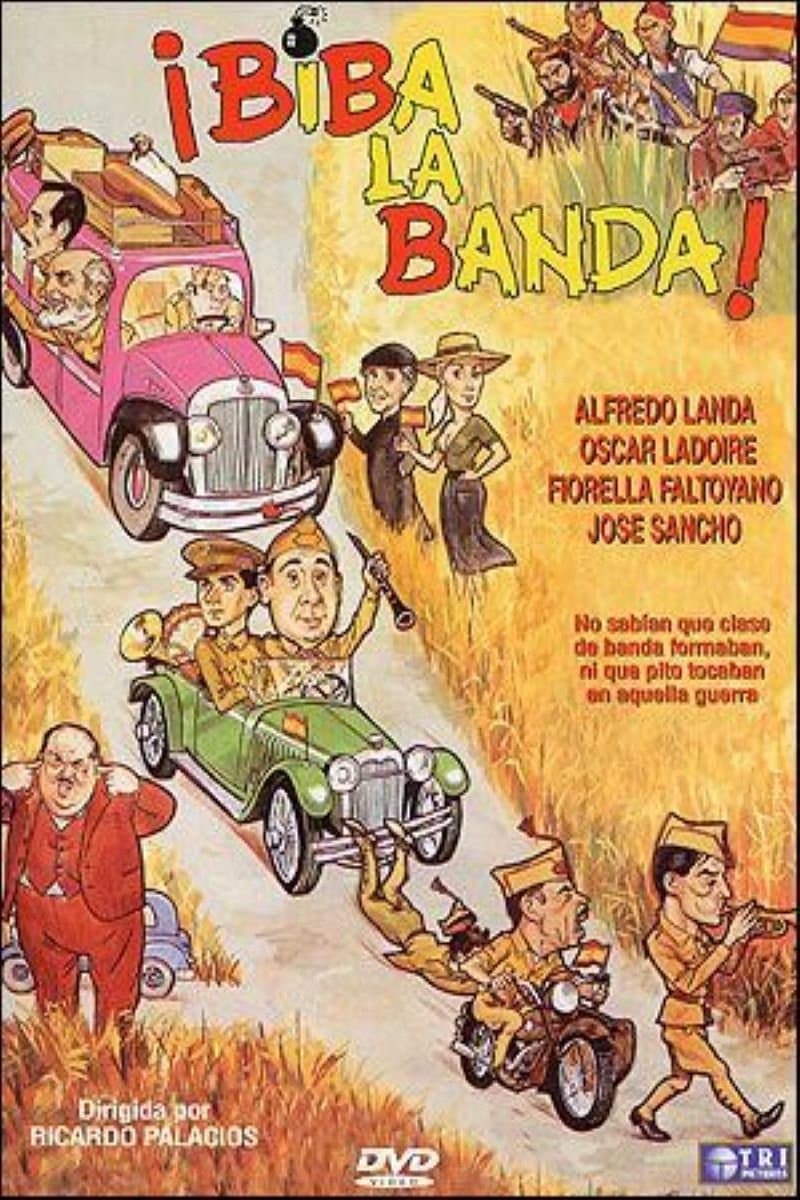 ¡Biba la banda! full movie