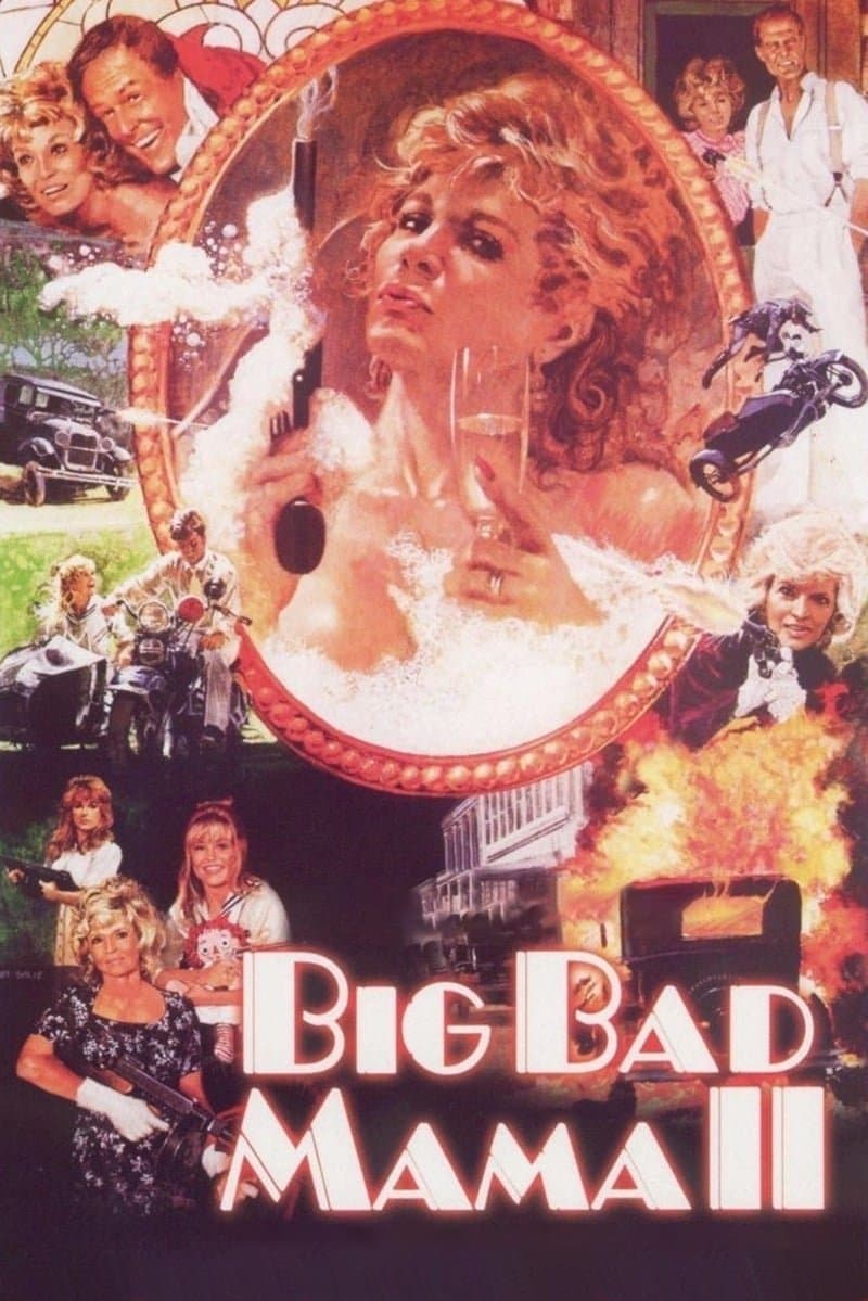 Big Bad Mama II full movie