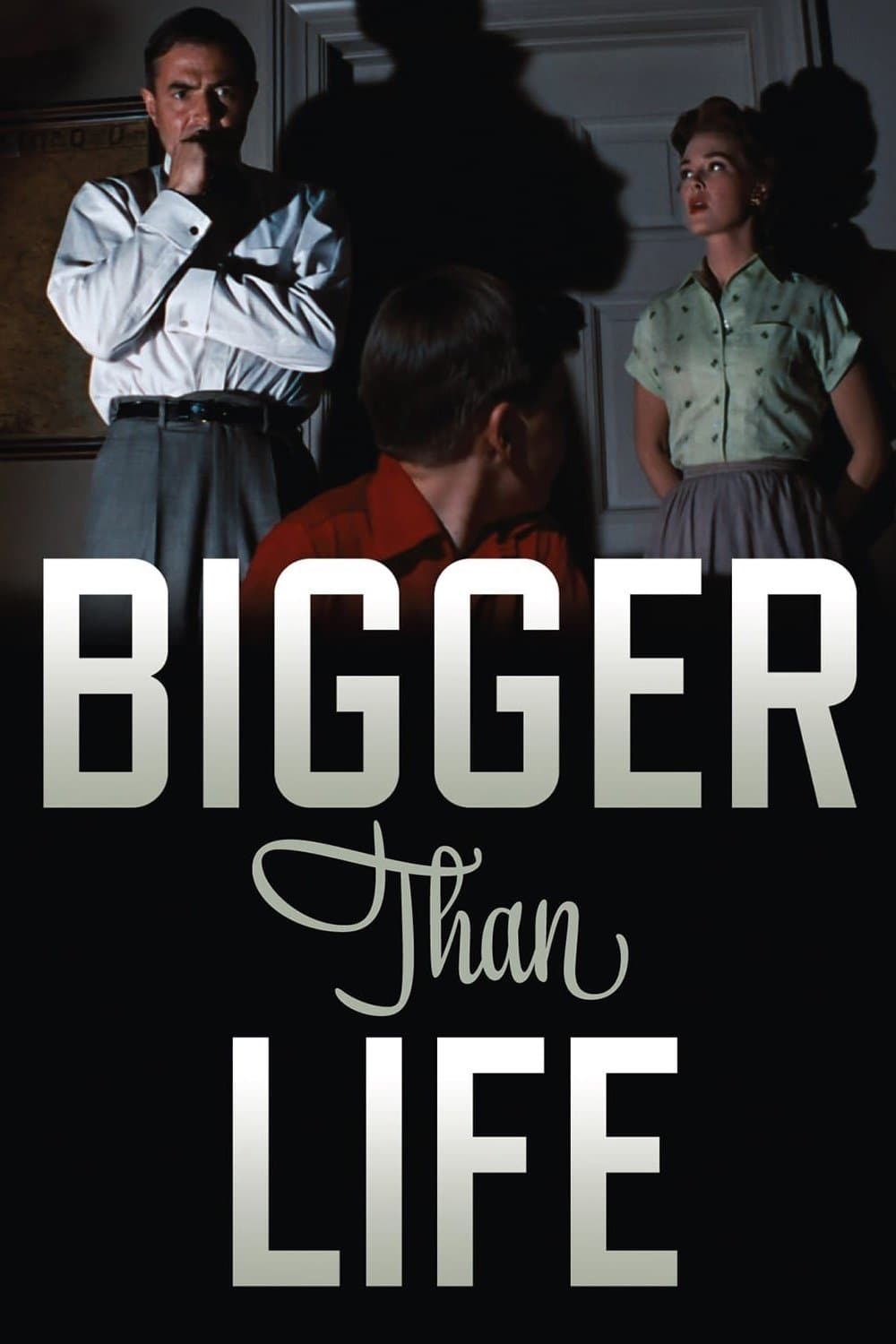 Bigger Than Life full movie