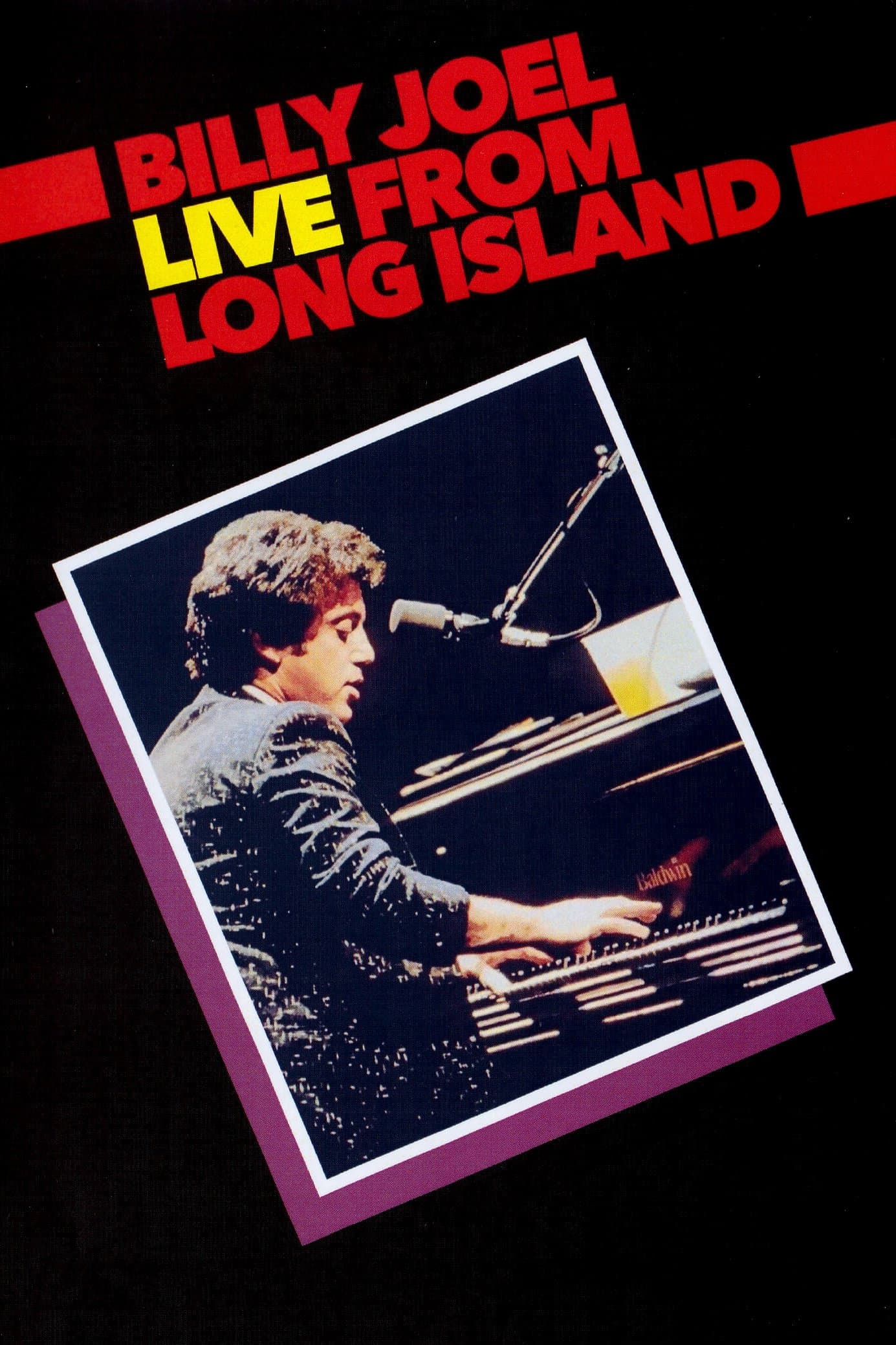 Billy Joel: Live From Long Island full movie