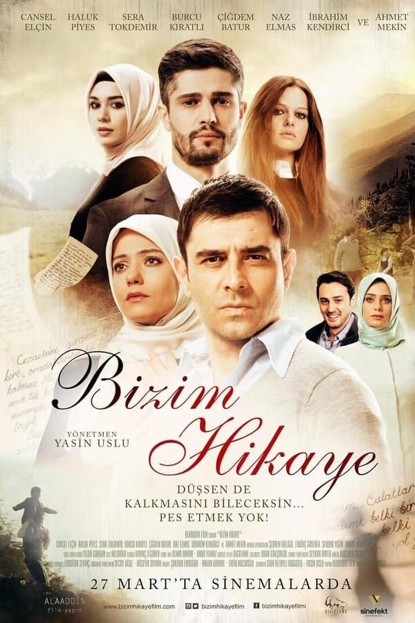 Bizim Hikaye full movie