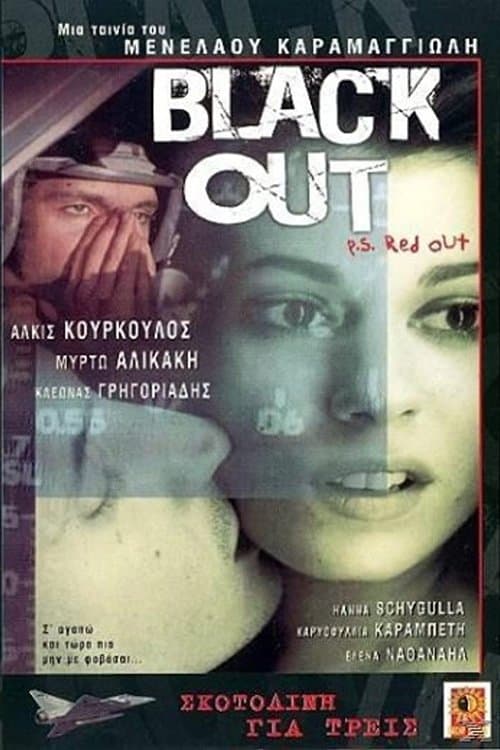 Black Out p.s. Red Out full movie
