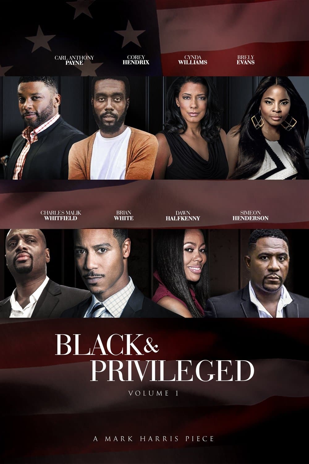 Black & Privileged: Volume 1 full movie